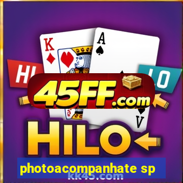 photoacompanhate sp